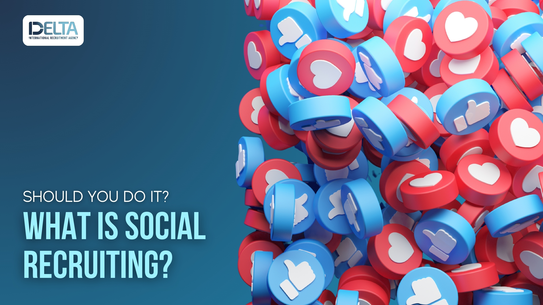 What is Social Recruiting? Should You Do It?